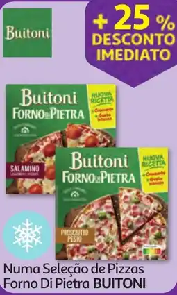 Minipreço Numa Seleção de Pizzas Forno Di Pietra BUITONI promoção