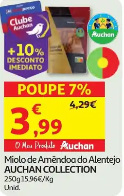 Minipreço Miolo de Amêndoa do Alentejo AUCHAN COLLECTION promoção