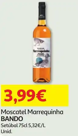 Minipreço Moscatel Marrequinha BANDO promoção