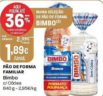 Pão de forma familiar bimbo