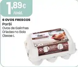 Intermarché 6 ovos frescos PorSi promoção