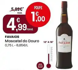 Intermarché Favaios Moscatel do Douro promoção
