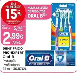 Intermarché Dentífrico pro-expert oral-b proteção profissional promoção