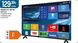 Intermarché Smart tv led 32" eSmart promoção