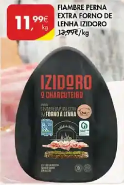 Pingo Doce Fiambre perna extra forno de lenha izidoro promoção