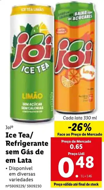 Lidl Joi Ice Tea/Refrigerante sem Gás de em Lata 330ml promoção