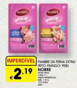 Meu Super Fiambre da perna extra/ peito frango/ peru nobre promoção