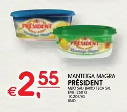 Meu Super Manteiga magra president promoção