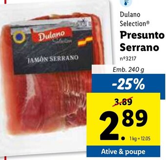 Lidl Dulano Selection Presunto Serrano 240g promoção