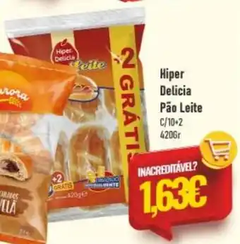 Hiper Delicia Pão Leite