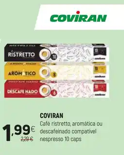 Coviran COVIRAN Café ristretto, aromática ou descafeinado compatível nespresso promoção