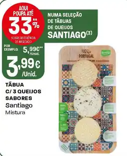 Intermarché Tábua c/ 3 queijos sabores Santiago Mistura promoção