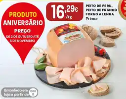 Intermarché Peito de peru, peito de frango forno a lenha Primor promoção