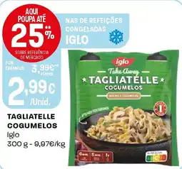 Intermarché Tagliatelle cogumelos Iglo promoção