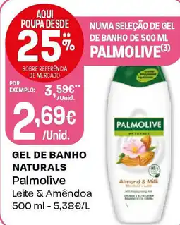Intermarché GEL DE BANHO NATURALS Palmolive promoção
