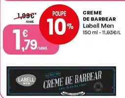 Intermarché CREME DE BARBEAR Labell Men promoção