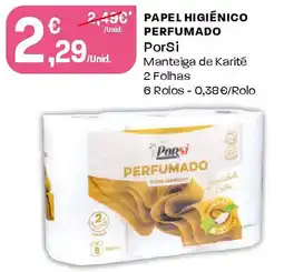 Intermarché PAPEL HIGIÉNICO PERFUMADO PorSi promoção