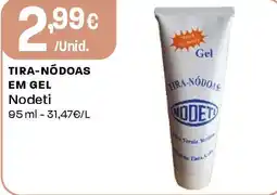Intermarché Tira-nōdoas em gel Nodeti promoção