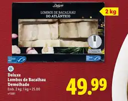 Lidl Deluxe Lombos de Bacalhau Demolhado promoção
