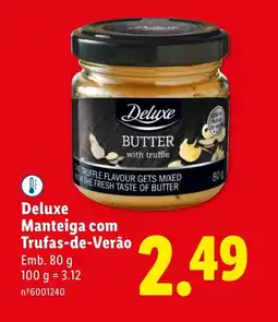 Lidl Deluxe Manteiga com Trufas-de-Verão promoção