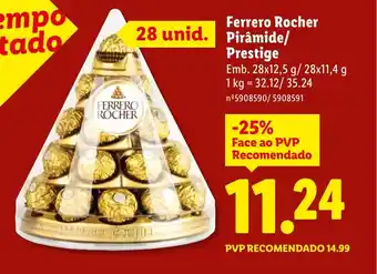 Lidl Ferrero Rocher Pirâmide/ Prestige promoção