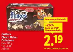 Lidl Cuétara Choco Flakes Callejeros promoção