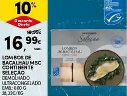 Continente Lombos de bacalhau msc continente seleção promoção