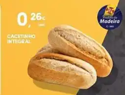Continente Cacetinho integral promoção