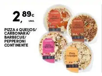 Continente Pizza 4 queijos/ carbonara barbecue/ pepperoni continente promoção