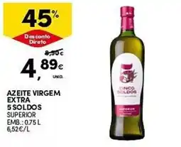 Continente Azeite virgem extra 5 soldos promoção