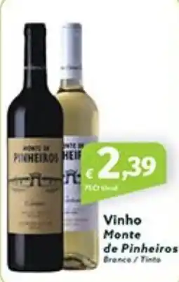 Roque Supermercados Vinho Monte de Pinheiros promoção