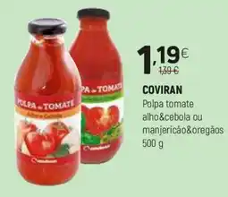 Coviran COVIRAN Polpa tomate alho&cebola ou manjericão&oregãos promoção