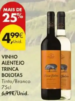 Pingo Doce Vinho alentejo trinca bolotas promoção