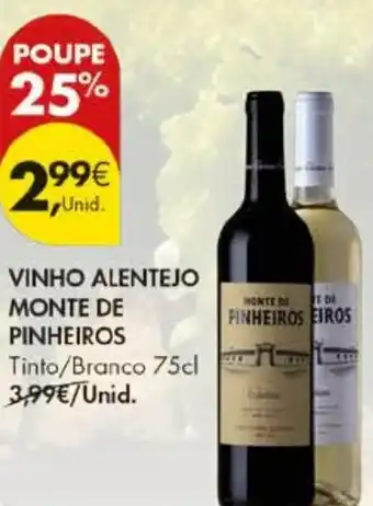 Pingo Doce Vinho alentejo monte de pinheiros promoção