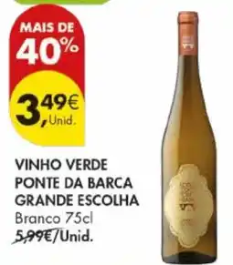 Pingo Doce Vinho verde ponte da barca grande escolha branco promoção