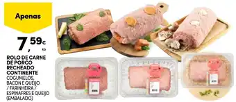 Rolo de carne de porco recheado continente