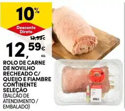 Continente Rolo de carne de novilho recheado c/ queijo e fiambre continente seleçao promoção