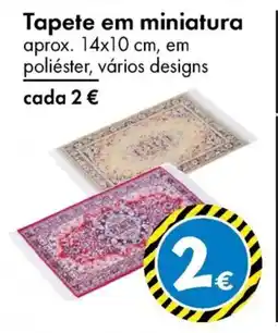 TEDi Tapete em miniatura promoção