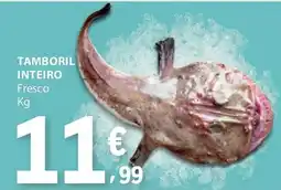 E.Leclerc Tamboril inteiro fresco promoção