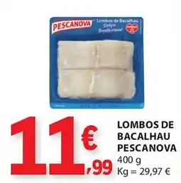 E.Leclerc Lombos de bacalhau pescanova promoção