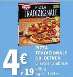 E.Leclerc Pizza tradizionale dr. oetker diavola calabrese promoção