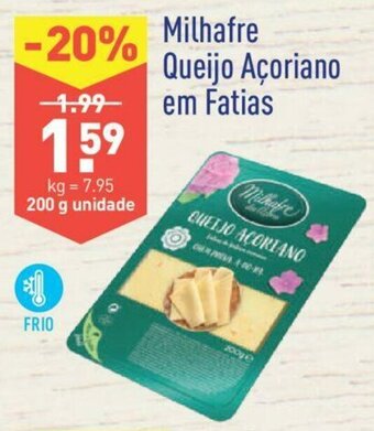 Milhafre Queijo Açoriano em Fatais 200g