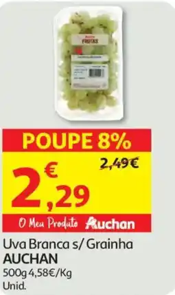 Auchan Uva Branca s/Grainha AUCHAN promoção