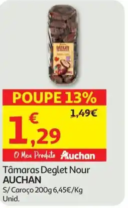 Auchan Tâmaras Deglet Nour AUCHAN S/Caroço promoção