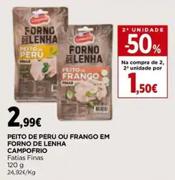 Supercor Peito de peru ou frango em forno de lenha campofrio promoção