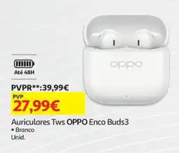Auchan Auriculares Tws OPPO Enco Buds3 promoção