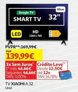 Auchan TV XIAOMI A 32 promoção