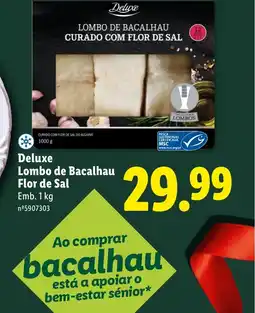Lidl Deluxe Lombo de Bacalhau Flor de Sal promoção