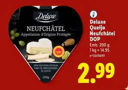Lidl Deluxe Queijo Neufchâtel DOP promoção