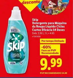 Lidl Skip Detergente para Máquina da Roupa Líquido Ciclos Curtos Eficácia promoção